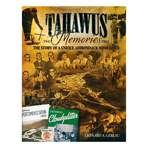 Tahawus Memories 1941 - 1963